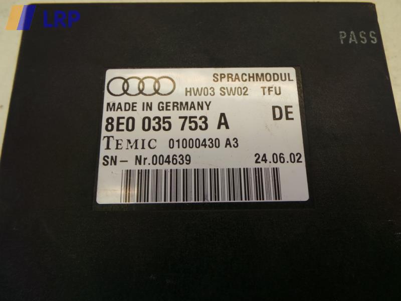 Audi S4 8E Avant original Steuergerät Sprache 8E0035753A 01000430 TEMIC BJ2002