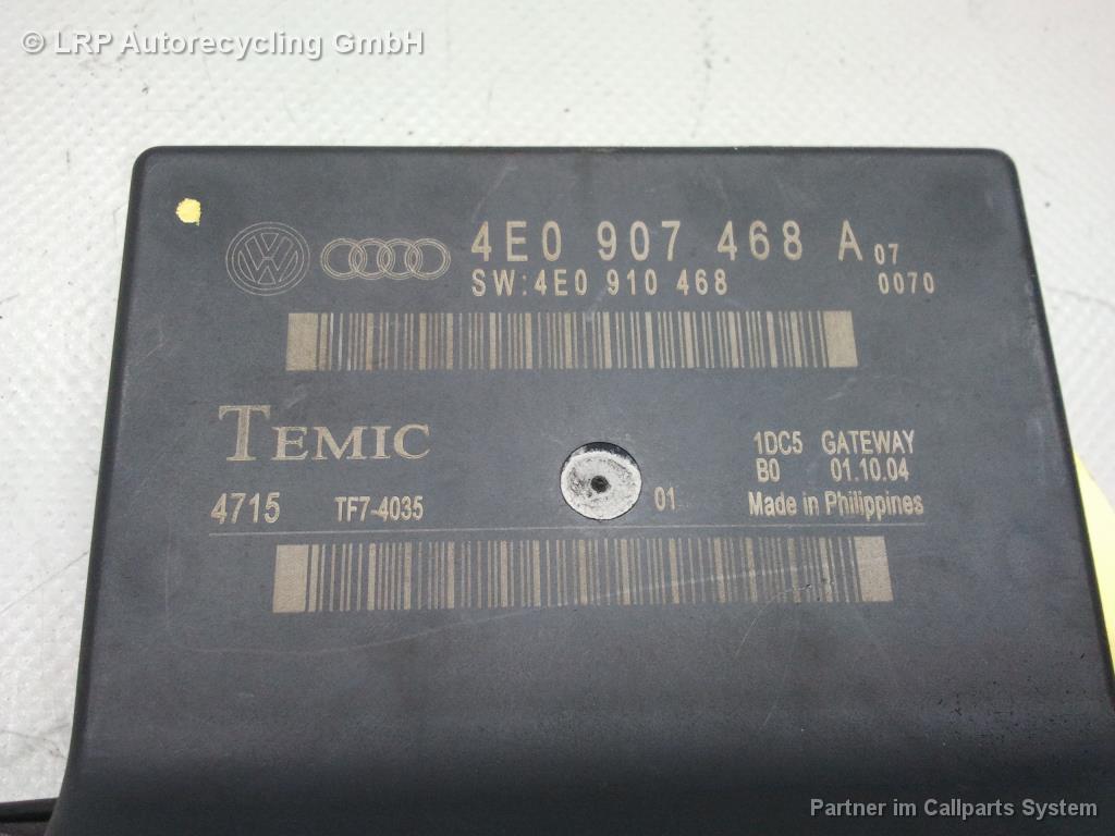 Audi A8 4E D3 Bj.2004 original Gateway 4E0907468A SW 4E0910468