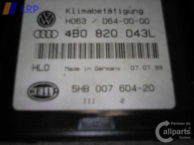 Audi A6 C5 4B Heizungsregulierung Klimabedienteil 4B0820043L 5HB00760420 BJ1999