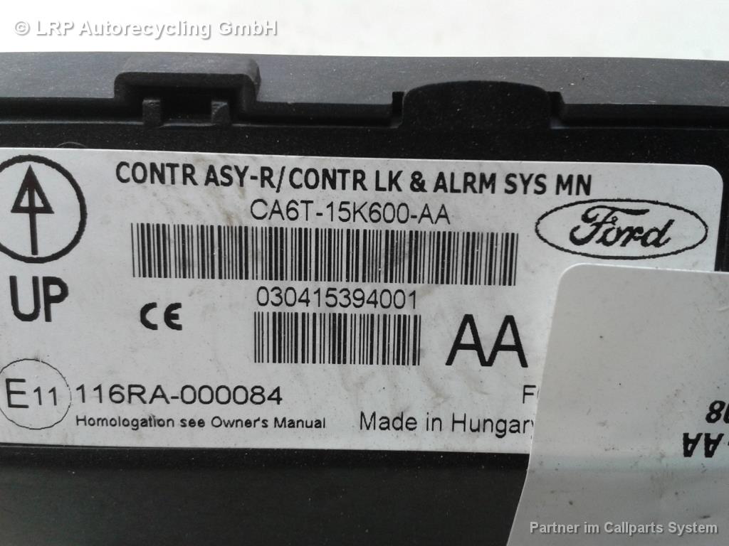 Ford Fiesta JA8 Steuergeraet ZV Komfortsteuergerät CA6T-15K600-AA BJ2012