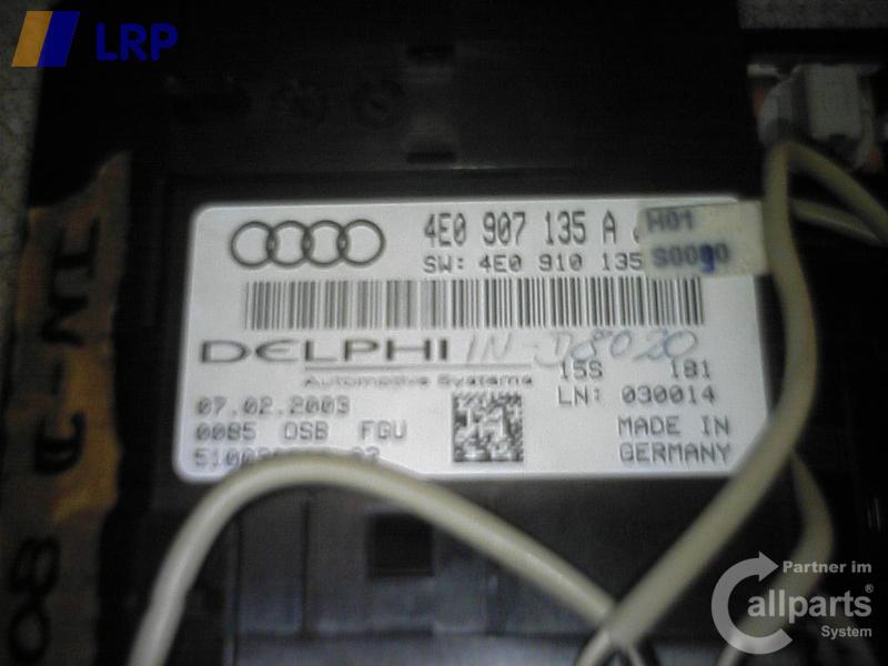 Audi A8 4E BJ2003 Innenleuchte vorn / +Dachmodul 4E0947097D / Steuergeraet Innenraumueberwachung 4E0907135A