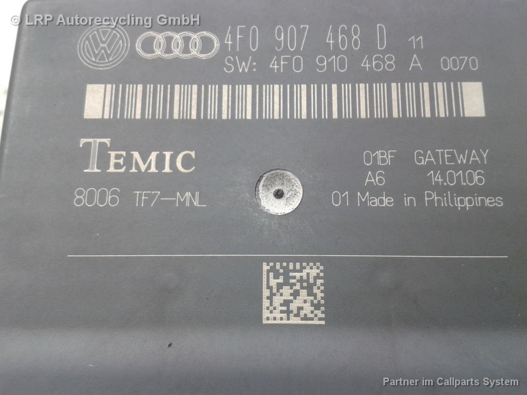 Audi A6 4F Bj.2006 Gateway 4F0907468D