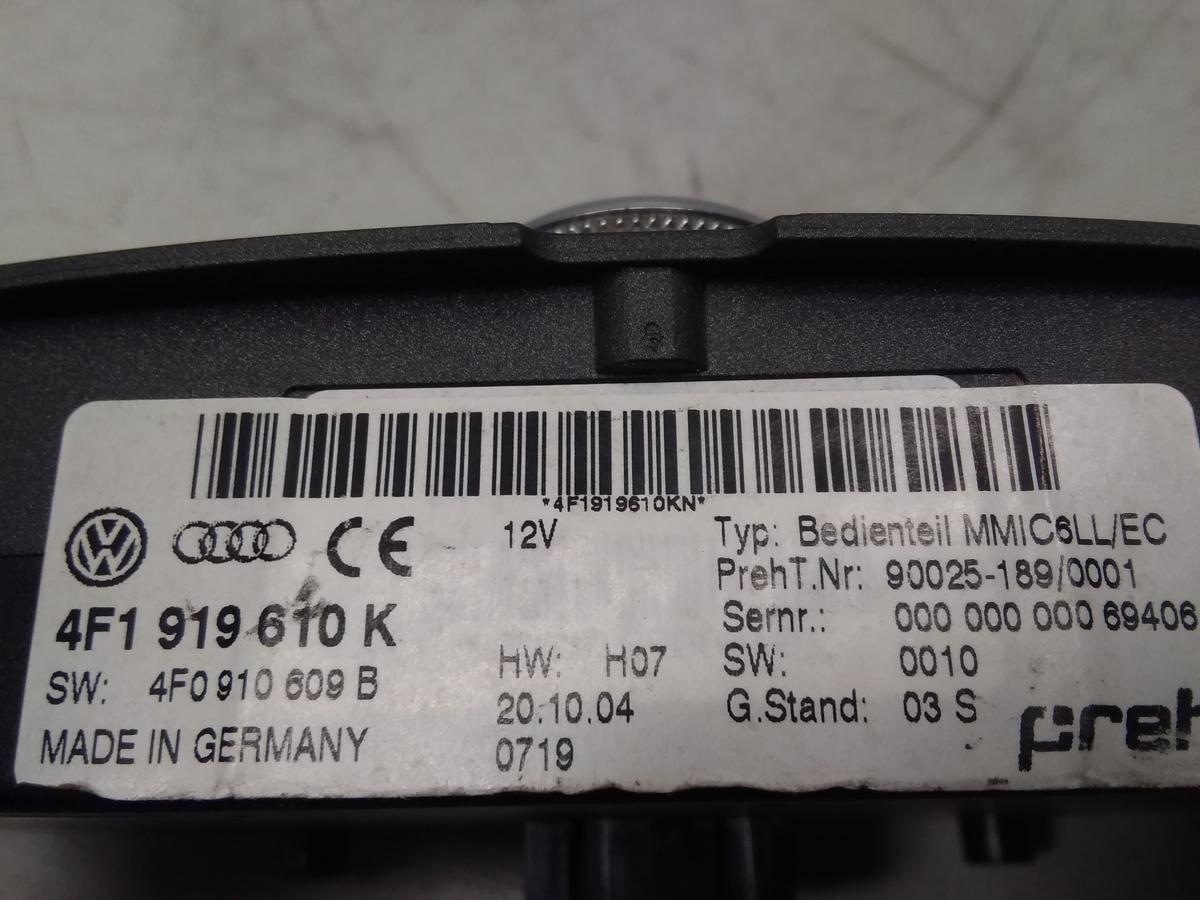 Audi A6 C6 4F Bedieneinheit MMI Mittelkonsole 4F1919610K 900251890001 BJ2004