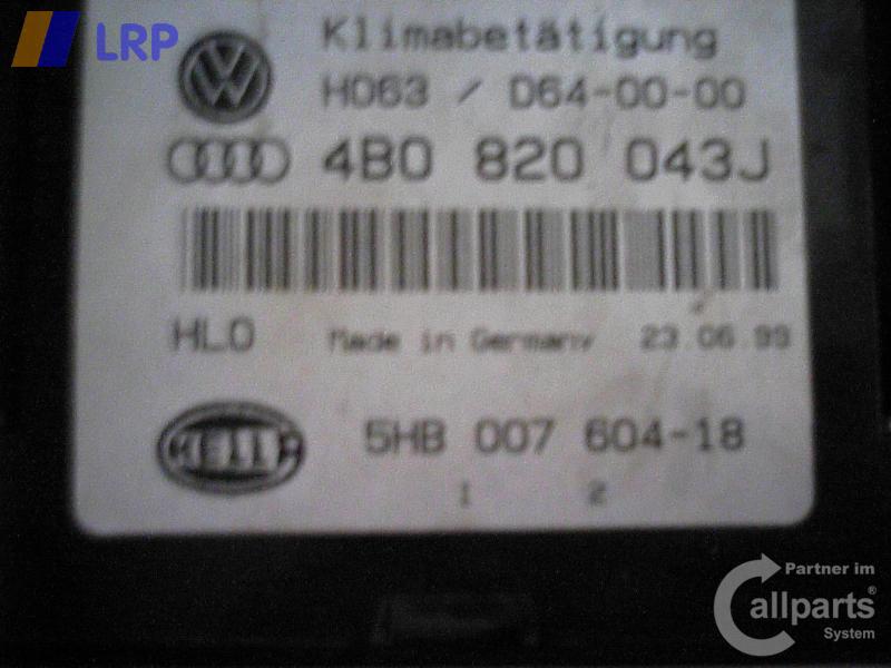 Audi A6 C5 4B Heizungsregulierung Klimabedienteil 4B0820043J 5HB00760418 BJ2001